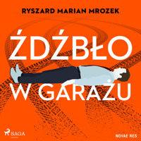 Źdźbło w garażu - Ryszard Marian Mrozek - Hörbuch