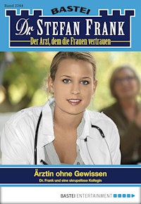 Dr. Stefan Frank 2264 - Stefan Frank - E-Book