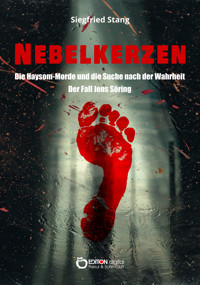 Nebelkerzen - Siegfried Stang - E-Book
