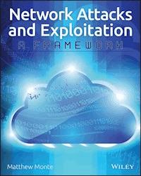 Network Attacks and Exploitation - Matthew Monte - E-Book