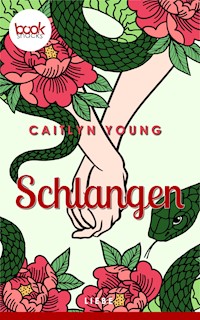 Schlangen - Caitlyn Young - E-Book