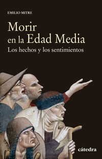 Morir en la Edad Media - Emilio Mitre - E-Book