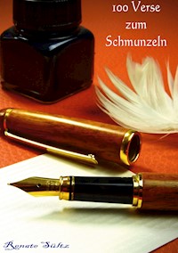 100 Verse zum Schmunzeln - Renate Sültz - E-Book