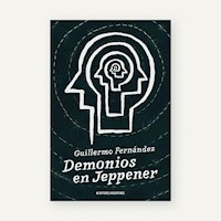 Demonios en Jeppener - Guillermo Fernández - E-Book