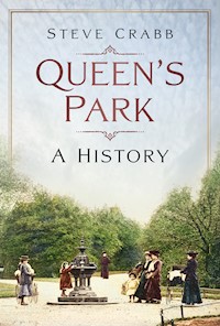 Queen's Park - Steve Crabb - E-Book