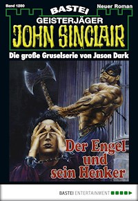 John Sinclair 1280 - Jason Dark - E-Book