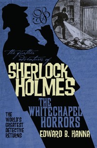 The Whitechapel Horrors - Edward B. Hanna - E-Book