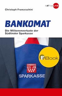 Bankomat - Christoph Franceschini - E-Book