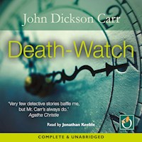 Death-Watch - John Dickson Carr - Hörbuch