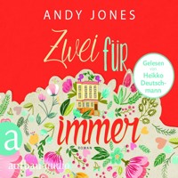 Zwei für Immer (Gekürzte Hörbuchfassung) - Andy Jones - Hörbuch