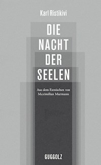 Die Nacht der Seelen - Karl Ristikivi - E-Book