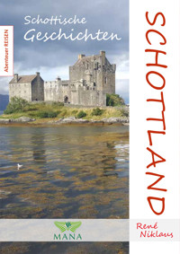 Schottland - René Niklaus - E-Book