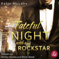 Fateful Night with a Rockstar (Fateful Nights 2) - Katie McLane - Hörbuch