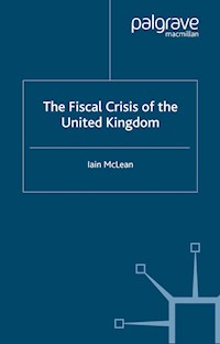 The Fiscal Crisis of the United Kingdom - I. McLean - E-Book