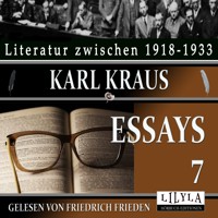 Essays 7 - Karl Kraus - Hörbuch