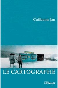 Le cartographe - Guillaume Jan - E-Book