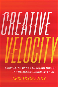 Creative Velocity - Leslie Grandy - E-Book