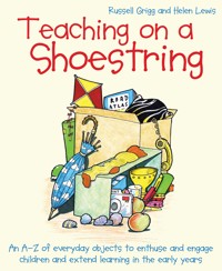 Teaching on a Shoestring - Helen Lewis - E-Book