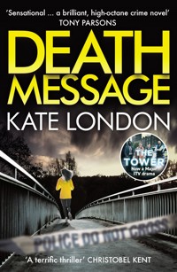 Death Message - Kate London - E-Book