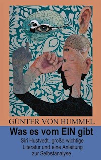 Was es vom EIN gibt - Günter von Hummel - E-Book