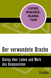 Der verwundete Drache - Luise Rinser - E-Book