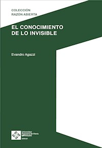 El conocimiento de lo invisible - Evandro Agazzi - E-Book