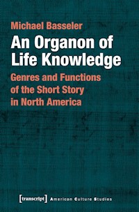 An Organon of Life Knowledge - Michael Basseler - E-Book