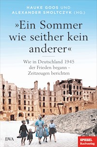 »Ein Sommer wie seither kein anderer« -  - E-Book