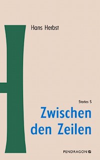 Zwischen den Zeilen - Hans Herbst - E-Book
