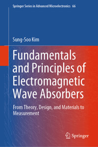Fundamentals and Principles of Electromagnetic Wave Absorbers - Sung-Soo Kim - E-Book