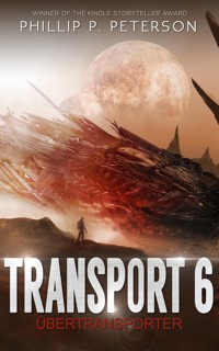 Transport 6 - Phillip P. Peterson - E-Book