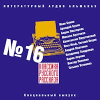 Классика русского рассказа № 16 - Иван Бунин - Hörbuch