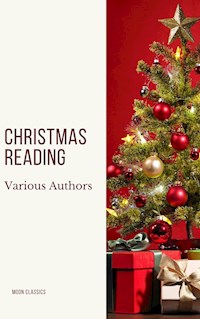 Christmas Reading: 400 Christmas Novels Stories Poems Carols  Legends (Illustrated Edition) - Louisa May Alcott - E-Book