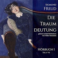 Die Traumdeutung (Hörbuch 1) - Sigmund Freud - Hörbuch