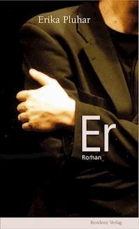 Er - Erika Pluhar - E-Book
