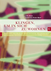 Klingen, um in sich zu wohnen 1 - Udo Baer - E-Book