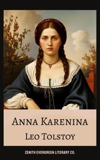 Anna Karenina - Leo Tolstoy - E-Book