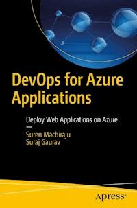 DevOps for Azure Applications - Suren Machiraju - E-Book