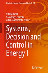 Systems, Decision and Control in Energy I -  - E-Book