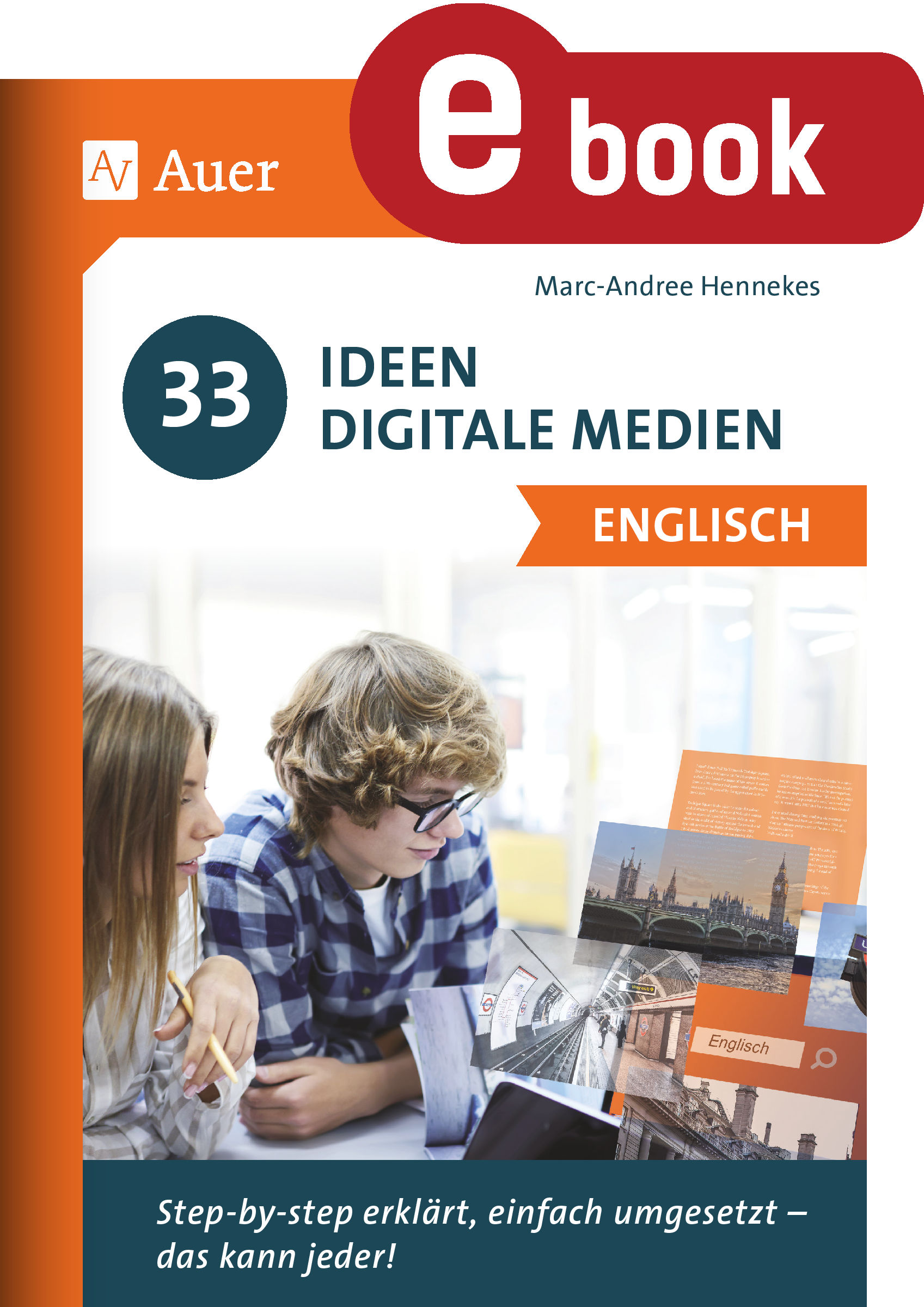 33 Ideen Digitale Medien Englisch - Hennekes - E-Book