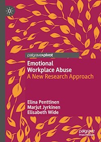 Emotional Workplace Abuse - Elina Penttinen - E-Book