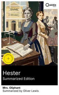 Hester (Summarized Edition) - Mrs.oliphant - E-Book