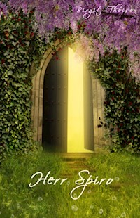 Herr Spiro - Birgit Theisen - E-Book