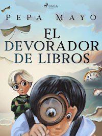El devorador de libros - Pepa Mayo - E-Book