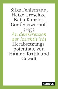 An den Grenzen der Invektivität -  - kostenlos E-Book