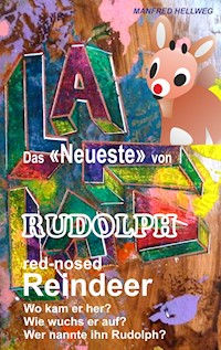 Das Neueste von Rudolph - Manfred Hellweg - E-Book