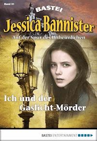 Jessica Bannister - Folge 031 - Janet Farell - E-Book