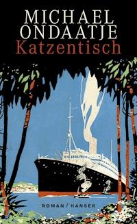 Katzentisch - Michael Ondaatje - E-Book + Hörbuch