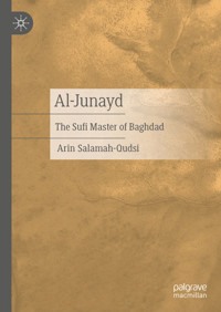 Al-Junayd - Arin Salamah-Qudsi - E-Book