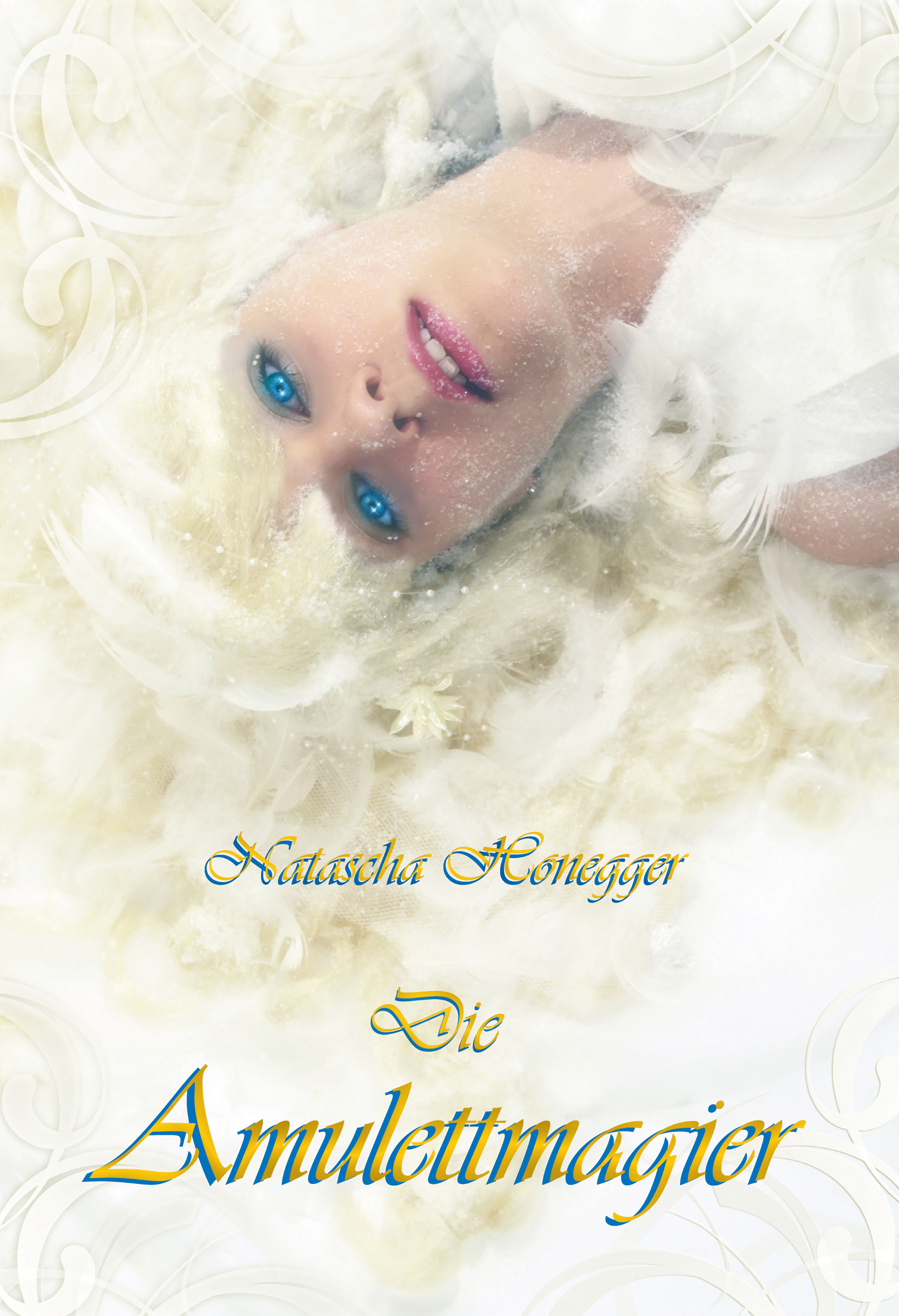 Die Amulettmagier - Natascha Honegger - E-Book